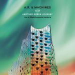 A.R. & Machines 71/17 Another Green Journey