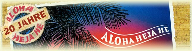 20 Jahre Aloha Heja He - Ein Lied-Märchen
